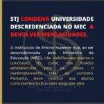 STJ CONDENA UNIVERSIDADE DESCREDENCIADA NO MEC A DEVOLVER MENSALIDADES.