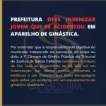 PREFEITURA DEVE INDENIZAR JOVEM QUE SE ACIDENTOU EM APARELHO DE GINÁSTICA.